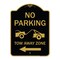 Signmission No Parking Tow-Away Zone W/ Left Arrow, Black & Gold Aluminum Sign, 18" x 24", BG-1824-23607 A-DES-BG-1824-23607 - alternate 1